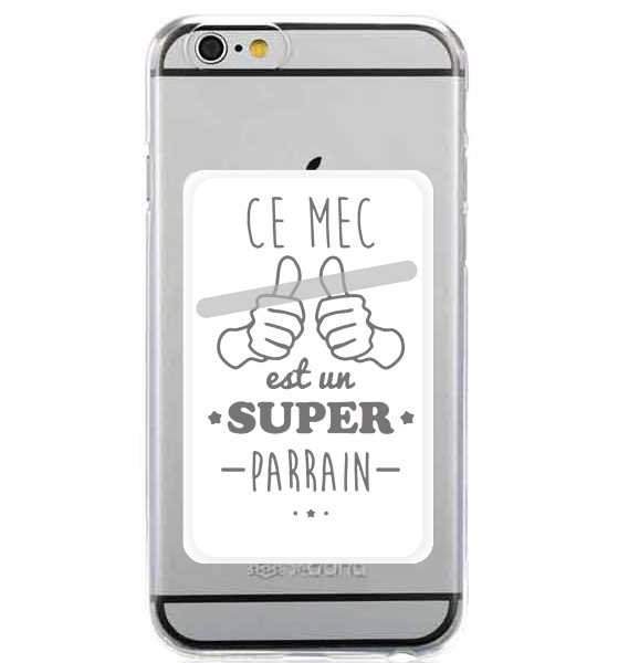  Ce mec est un super parrain for Adhesive Slot Card