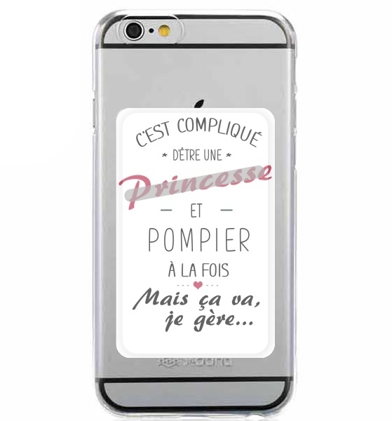  Cest complique detre une princesse et pompier for Adhesive Slot Card