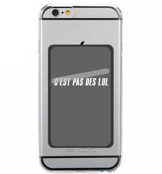  Cest pas des LOL for Adhesive Slot Card