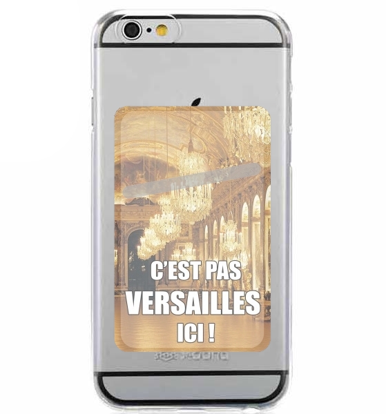  Cest pas Versailles ICI for Adhesive Slot Card