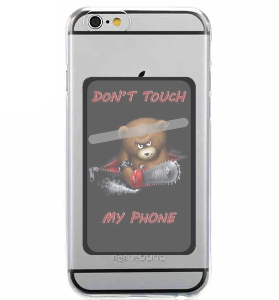  Don't touch my phone for Adhesive Slot Card