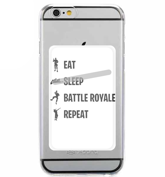  Eat Sleep Battle Royale Repeat for Adhesive Slot Card