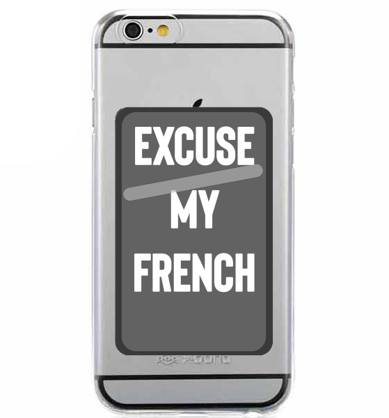  Excuse my french for Adhesive Slot Card