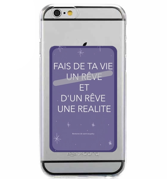  Fais de ta vie un reve et dun reve une realite for Adhesive Slot Card