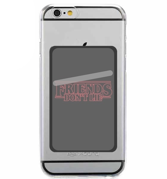  Friends dont lie for Adhesive Slot Card