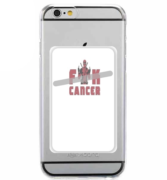  Fuck Cancer With Deadpool for Adhesive Slot Card