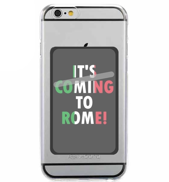  Its coming to Rome for Adhesive Slot Card