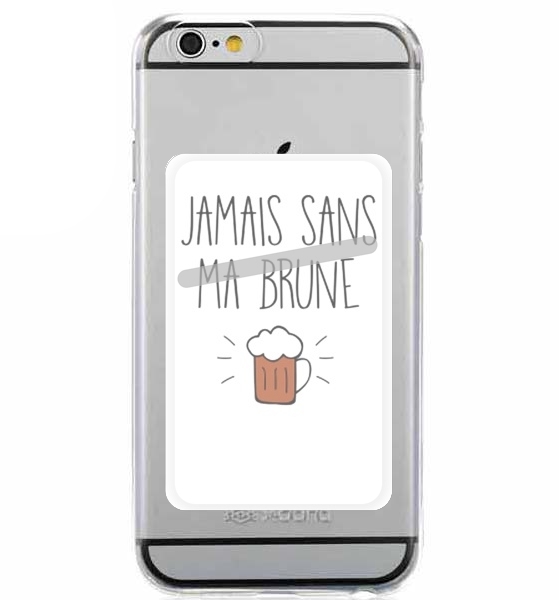  Jamais sans ma brune for Adhesive Slot Card