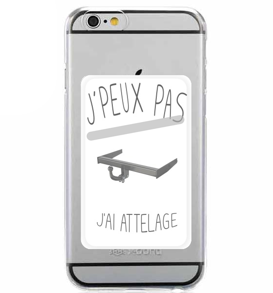  Je peux pas jai attelage for Adhesive Slot Card