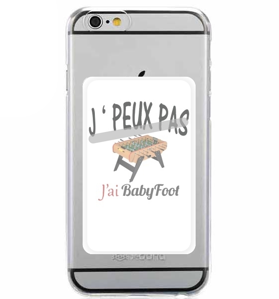  Je peux pas jai babyfoot for Adhesive Slot Card