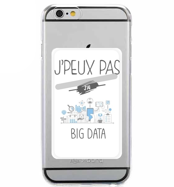  Je peux pas jai Big Data for Adhesive Slot Card