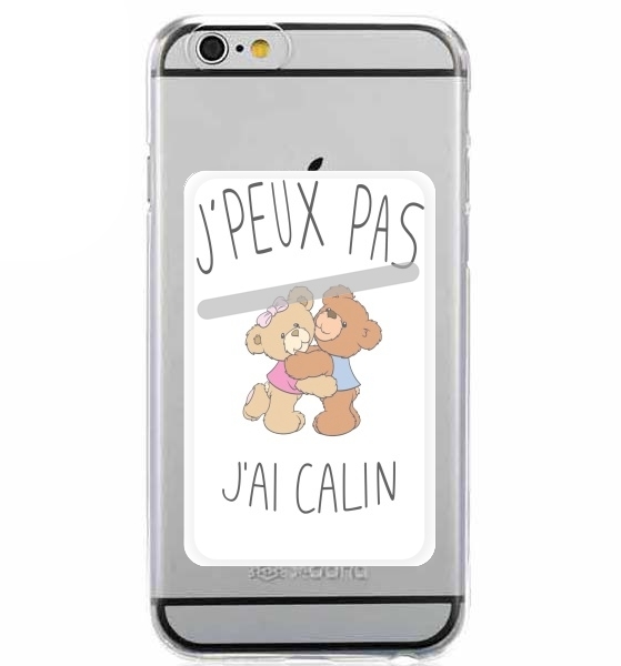  Je peux pas jai calin for Adhesive Slot Card