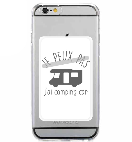  Je peux pas jai camping car for Adhesive Slot Card