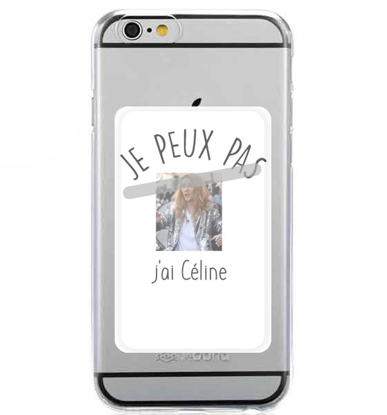  Je peux pas jai Celine for Adhesive Slot Card