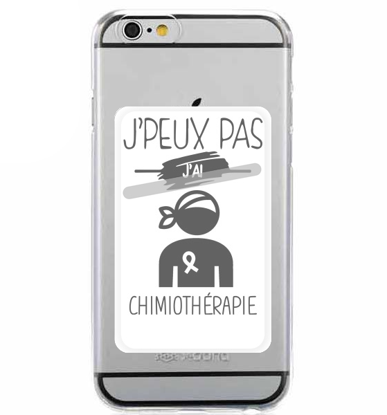  Je peux pas jai chimiotherapie for Adhesive Slot Card