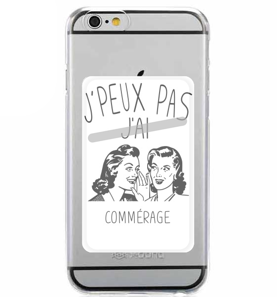  Je peux pas jai commerage for Adhesive Slot Card