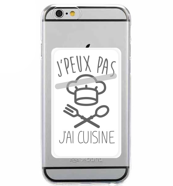  Je peux pas jai cuisine for Adhesive Slot Card