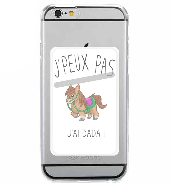  Je peux pas jai Dada for Adhesive Slot Card