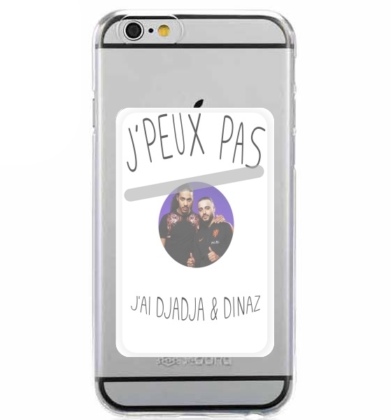  Je peux pas jai Djadja et Dinaz for Adhesive Slot Card