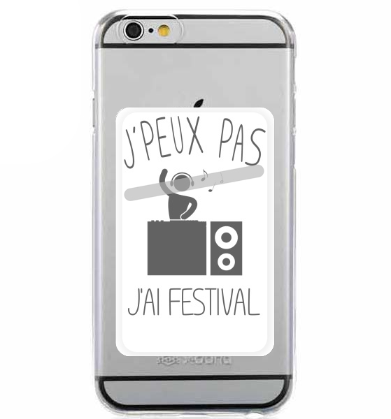  Je peux pas jai festival for Adhesive Slot Card