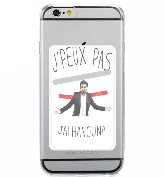  Je peux pas jai Hanouna for Adhesive Slot Card