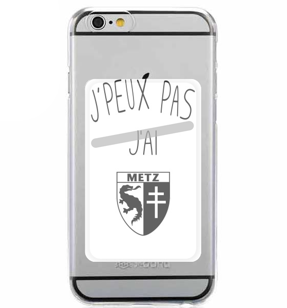  Je peux pas jai Metz for Adhesive Slot Card