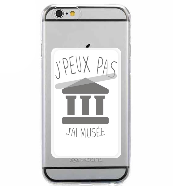  Je peux pas jai musee for Adhesive Slot Card