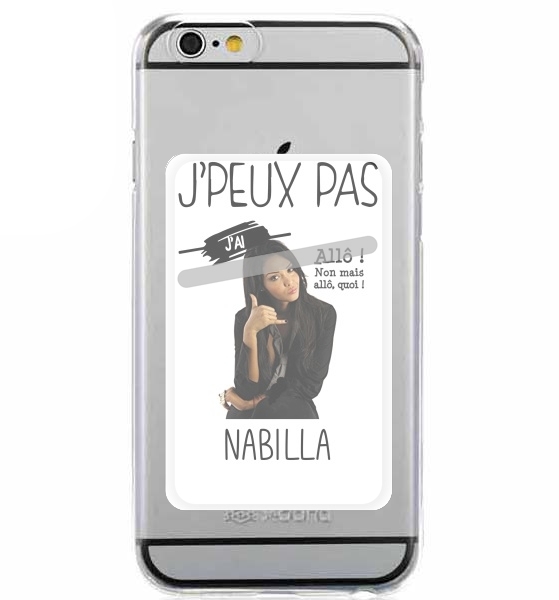  Je peux pas jai Nabilla Allo for Adhesive Slot Card