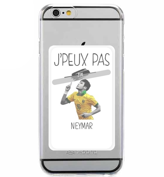  Je peux pas jai Neymar for Adhesive Slot Card