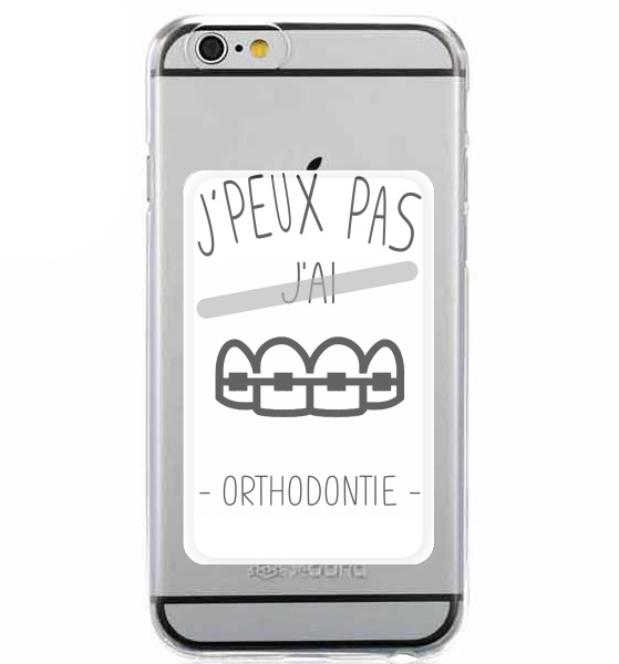  Je peux pas jai orthodontie for Adhesive Slot Card