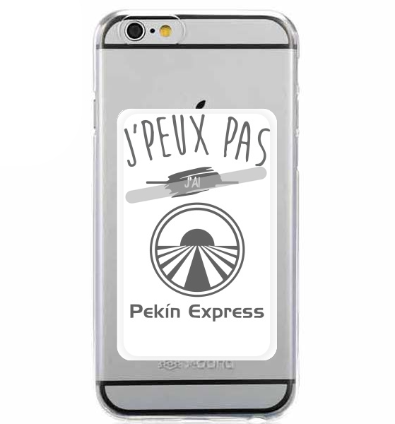  Je peux pas jai pekin express for Adhesive Slot Card