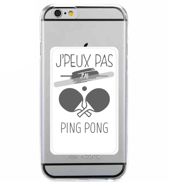  Je peux pas jai ping pong for Adhesive Slot Card