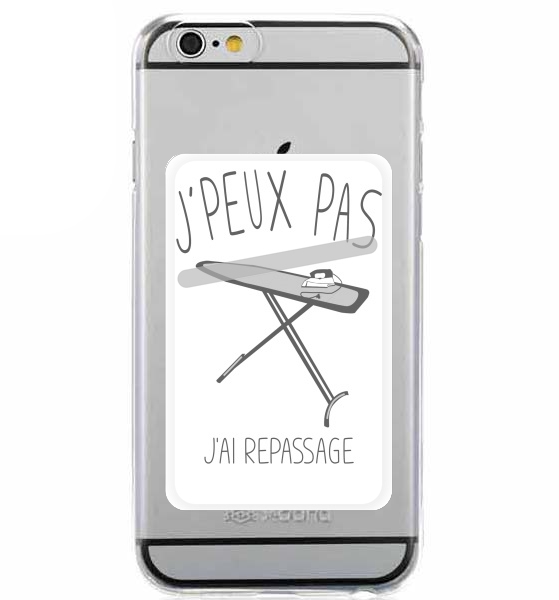  Je peux pas jai repassage for Adhesive Slot Card