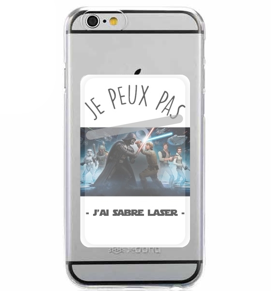  Je peux pas jai sabre laser for Adhesive Slot Card