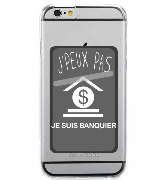  Je peux pas je suis banquier for Adhesive Slot Card