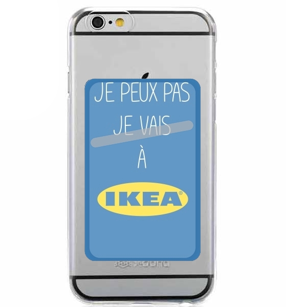  Je peux pas je vais a ikea for Adhesive Slot Card