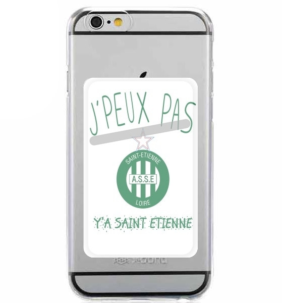  Je peux pas ya saint etienne for Adhesive Slot Card