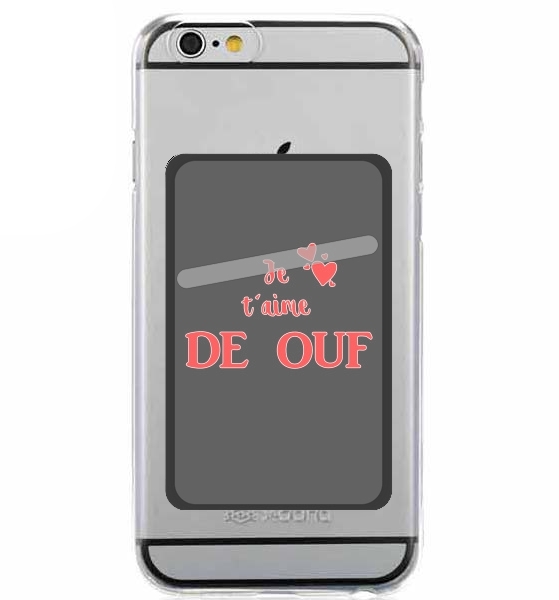  Je taime de ouf for Adhesive Slot Card