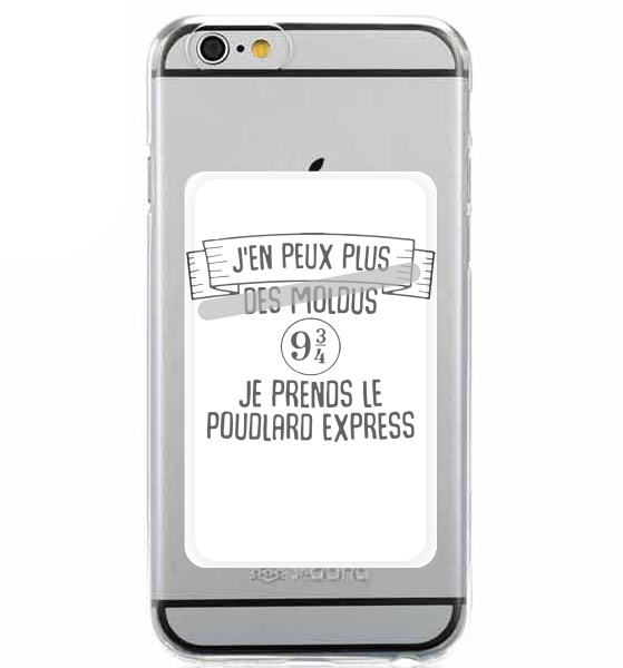  Jen peux plus des moldus je prends le poudlard express for Adhesive Slot Card