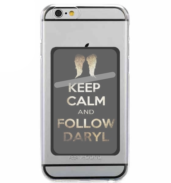  Keep Calm and Follow Daryl for Adhesive Slot Card