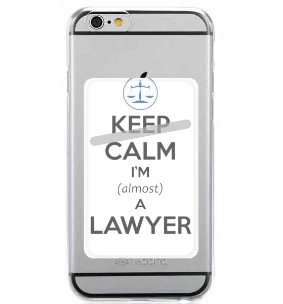  Keep calm i am almost a lawyer for Adhesive Slot Card