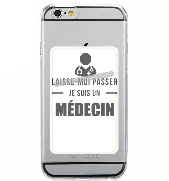  Laisse moi passer je suis medecin for Adhesive Slot Card