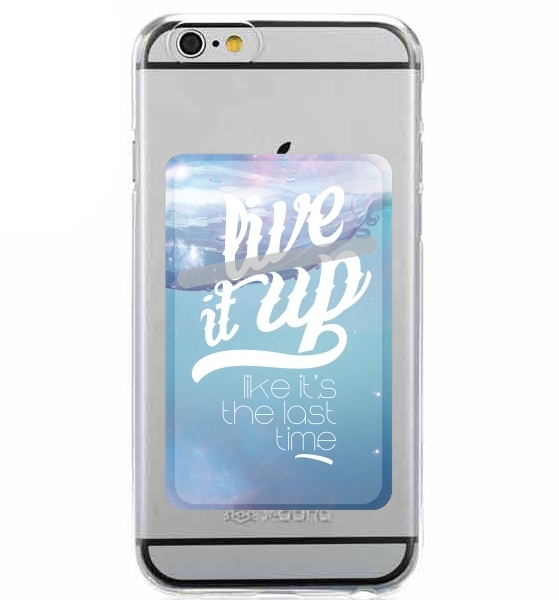  Live it up for Adhesive Slot Card