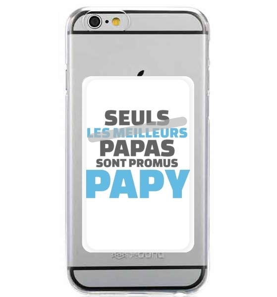  Seuls les meilleurs papas sont promus papy for Adhesive Slot Card