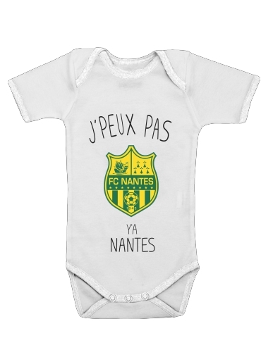  Je peux pas ya Nantes for Baby short sleeve onesies