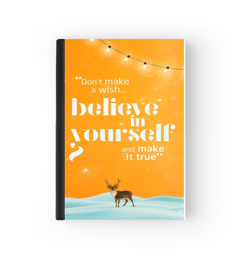  Believe in yourself for passport cover