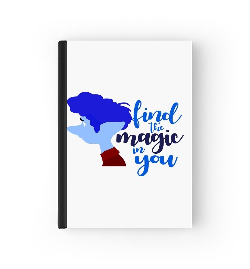  Find Magic in you - Onward for passport cover