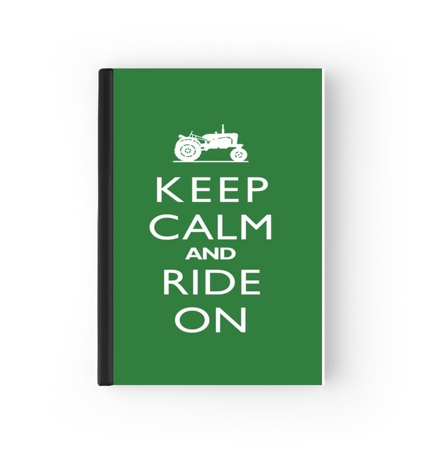  Keep Calm And ride on Tractor for passport cover