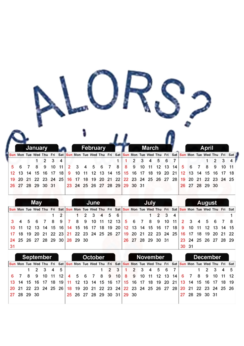  Alors on attend pas Patrick for A3 Photo Calendar 30x43cm