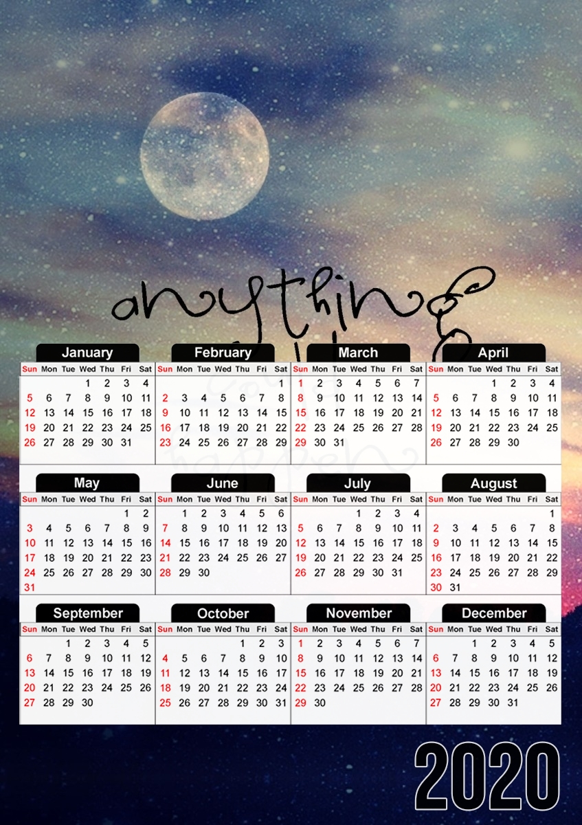  Anything could happen for A3 Photo Calendar 30x43cm